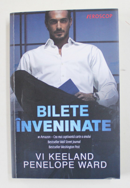 BILETE INVENINATE de VI KEELAND si PENELOPE WARD , 2020 , 18+ !