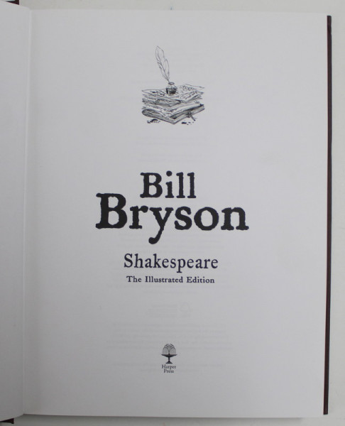 BILL BRYSON , SHAKESPEARE , THE ILLUSTRATED EDITION , 2009