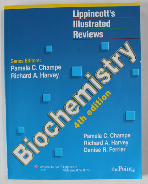 BIOCHEMISTRY by PAMELA C. CHAMPE ...DENISE R. FERRIER , 2008