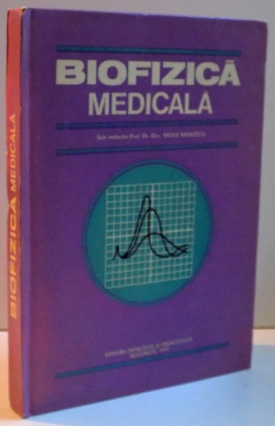 BIOFIZICA MEDICALA , 1977