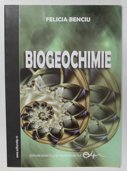 BIOGEOCHIMIE de FELICIA BENCIU , 2007