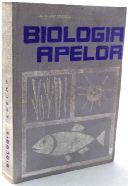 BIOLOGIA APELOR, EDITIA A II-A REVIZUITA de PROF. C.S ANTONESCU , 1967