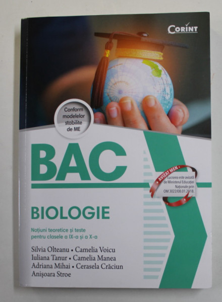 BIOLOGIE - BAC 2023 - NOTIUNI TEORETICE SI TESTE PENTRU CLASELE A IX -A SI A X-A de SILVIA OLTEANU ...ANISOARA STROE , 2017