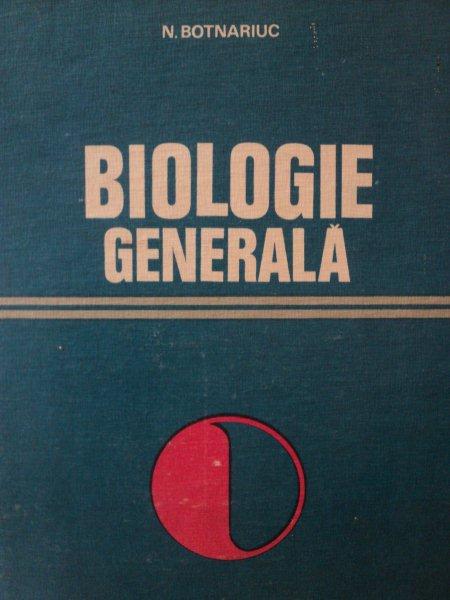 BIOLOGIE GENERALA de N.BOTNARIUC,BUC.1979