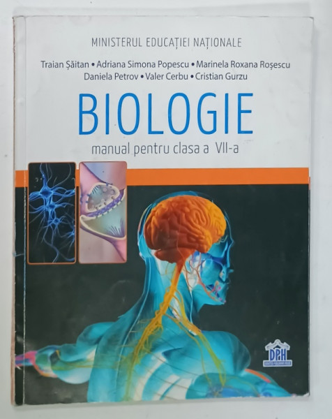 BIOLOGIE ,MANUAL PENTRU CLASA  A VII A de TRAIAN SAITAN ...CRISTIAN GURZU , 2019