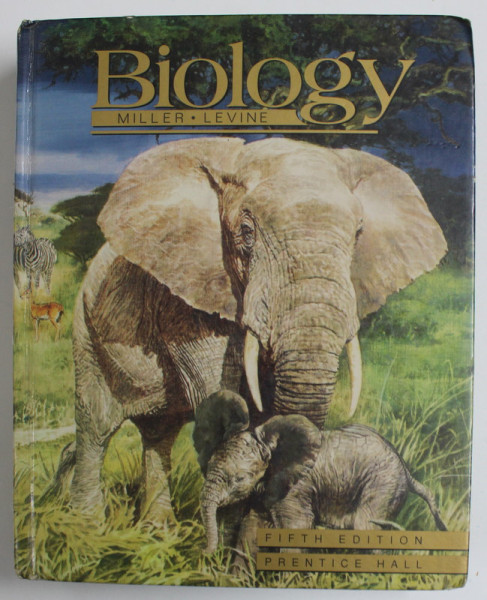 BIOLOGY by KENNETH R. MILLER and JOSEPH LEVINE , 2000 , PREZINTA HALOURI DE APA *
