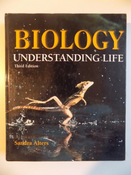 BIOLOGY UNDERSTANDING LIFE , THIRD EDITION de SANDRA ALTERS , 2000