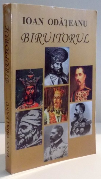 BIRUITORUL de IOAN ODATEANU, 2012