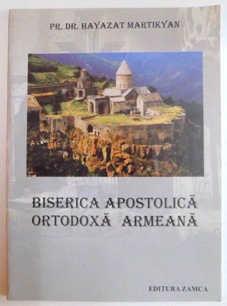 BISERICA APOSTOLICA ORTODOXA ARMEANA de HAYAZAT MARTIKYAN , 2009