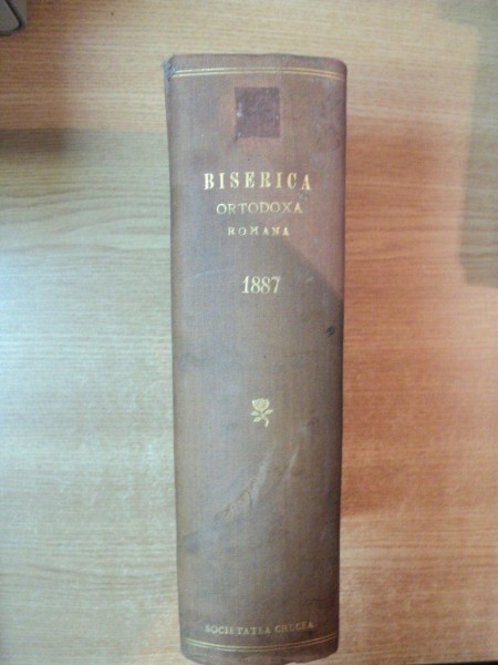 BISERICA ORTHODOXA ROMANA  ANUL AL X-LEA-1887,BUCURESTI 1887