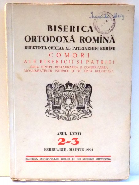 BISERICA ORTODOXA ROMANA, BULETINUL OFICIAL AL PATRIARHIEI ROMANE, COMORI ALE BISERICII SI PATRIEI, ANUL LXXII, 2-3, 1954