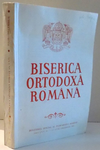 BISERICA ORTODOXA ROMANA, BULETINUL OFICIAL AL PATRIARHIEI ROMANE, NR. 7-12 , 1996