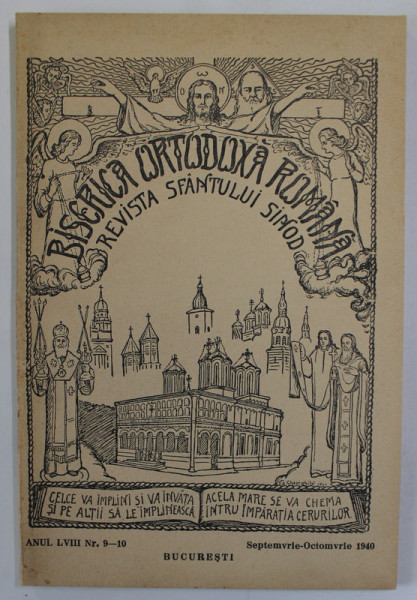 BISERICA ORTODOXA ROMANA , REVISTA SFANTULUI SINOD , ANUL LVIII , NR. 9 - 10 ,  SEPT. - OCT. , 1940