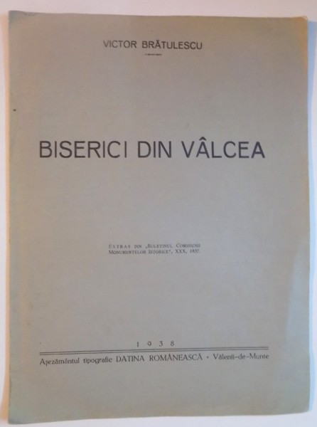 BISERICI DIN VALCEA de VICTOR BRATULESCU  1938