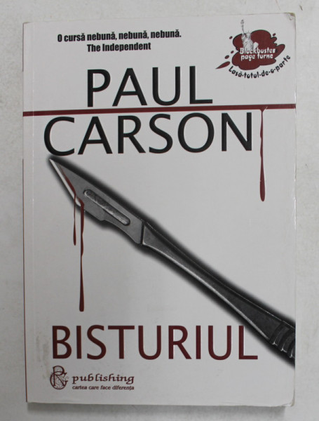 BISTURIUL de PAUL CARSON , 2007