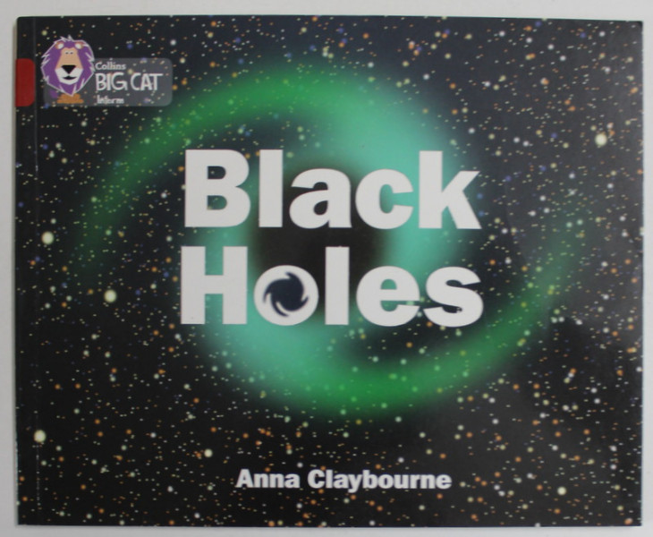 BLACK HOLES by ANNA CLAYBOURNE, 2013