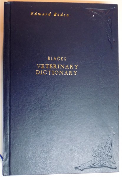 BLACKS VETERINARY DICTIONARY by EDWARD BODEN , 21 st EDITION , 2005