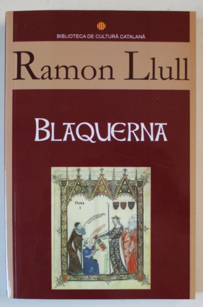 BLAQUERNA de RAMON LLULL , 2011