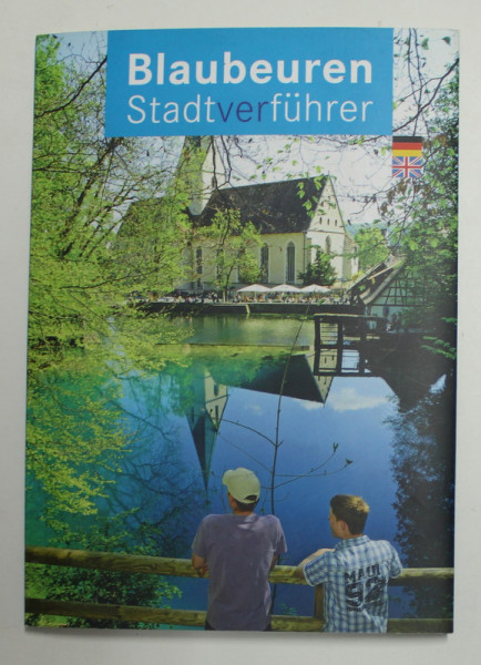 BLAUBEUREN  STADTVERFUHRER , 2007, TEXT IN GERMANA SI ENGLEZA