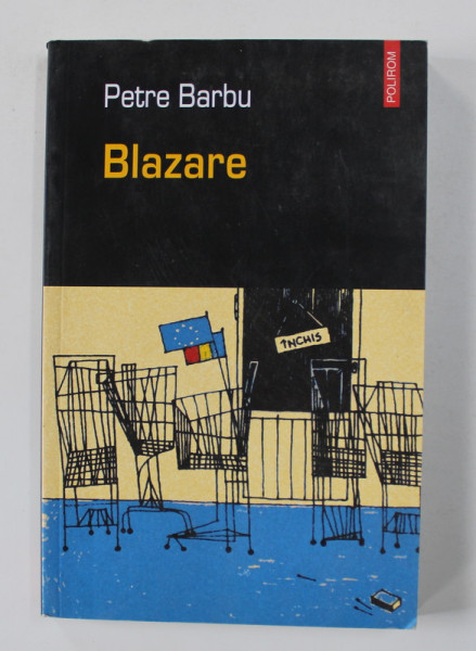 BLAZARE de PETRE BARBU , 2005
