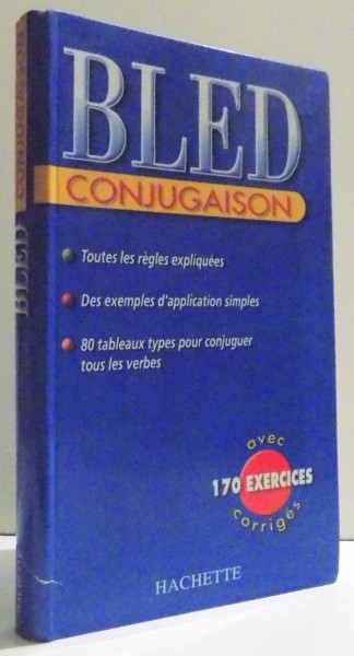 BLED - CONJUGAISON par EDOUARD BLED et ODETTE BLED , 2003