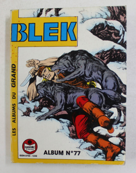 BLEK - LES ALBUMS DU GRAND , ALBUM NO. 77 , COLEGAT DE TREI NUMERE , 472 , 473 , 474 AVRIL , MAI , JUNE ,  1990 , BENZI DEZENATE