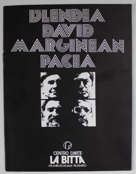 BLENDEA , DAVID , MARGINEAN , PACEA , CATALOG DE EXPOZITIE , TEXT IN LIMBA ITALIANA , 1978