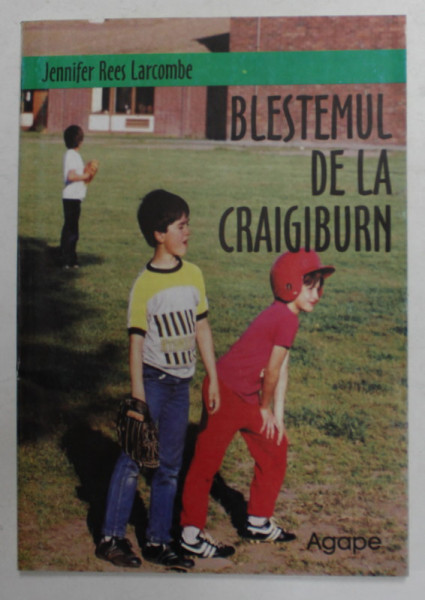 BLESTEMUL DE LA CRAIGIBURN de JENNIFER REES LARCOMBE ,1994