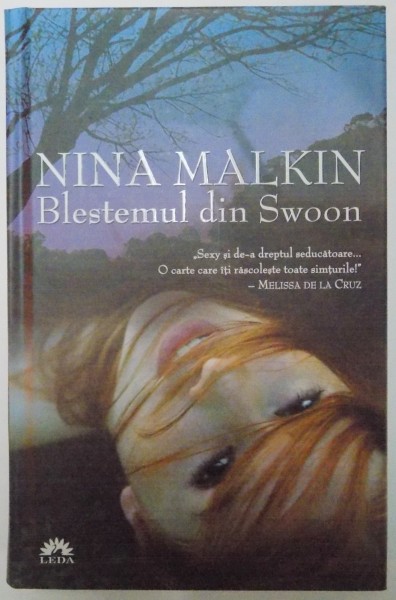 BLESTEMUL DIN SWOON de NINA MALKIN 2009