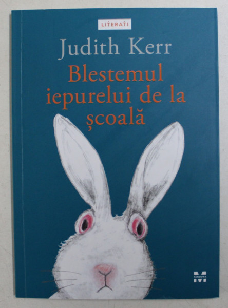 BLESTEMUL IEPURELUI DE LA SCOALA de JUDITH KERR , 2020