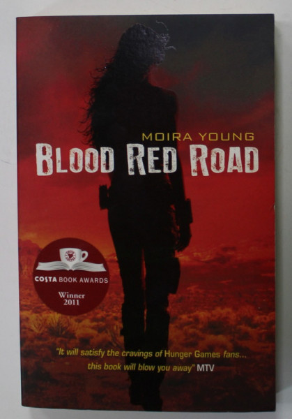 BLOOD RED ROAD by MOIRA YOUNG , 2012