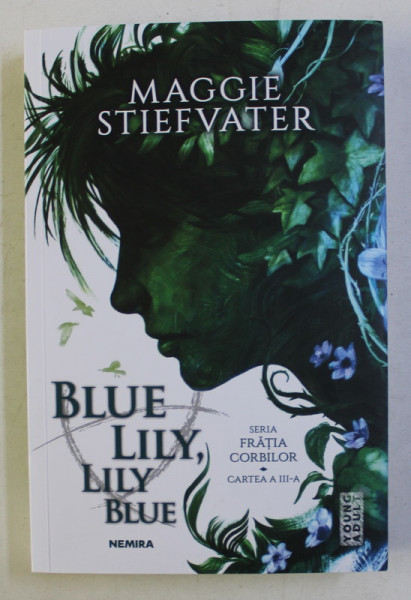 BLUE LILY , LILY BLUE de MAGGIE STIEFVATER , 2020