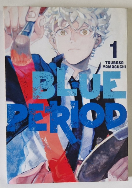 BLUE PERIOD by TSUBASA YAMAGUCHI , no. 1 , 2017, BENZI DESENATE