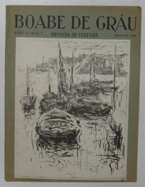 BOABE DE GRAU. REVISTA DE CULTURA, ANUL II, NR. 3, MARTIE 1931