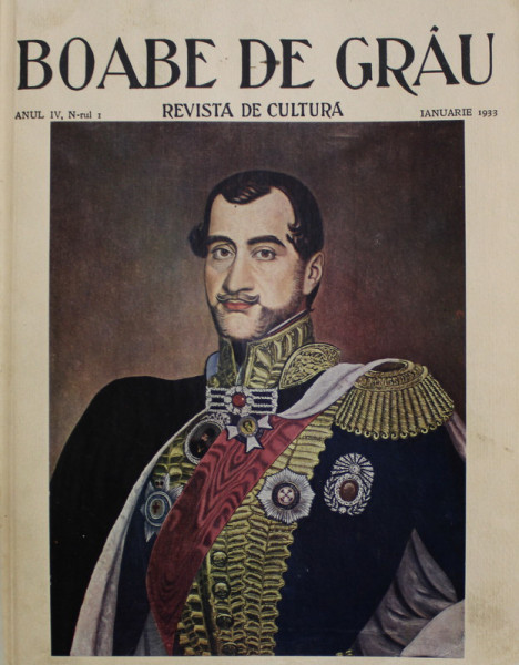 BOABE DE GRAU , REVISTA DE CULTURA , ANUL IV COMPLET , 1933 . COLIGAT