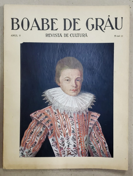 BOABE DE GRAU , REVISTA DE CULTURA , ANUL V, NR. 10 , 1935