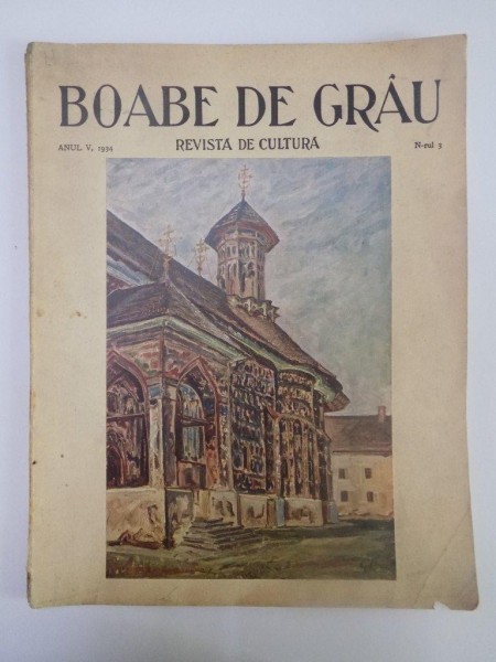 BOABE DE GRAU. REVISTA DE CULTURA, ANUL V, NR. 3, 1934