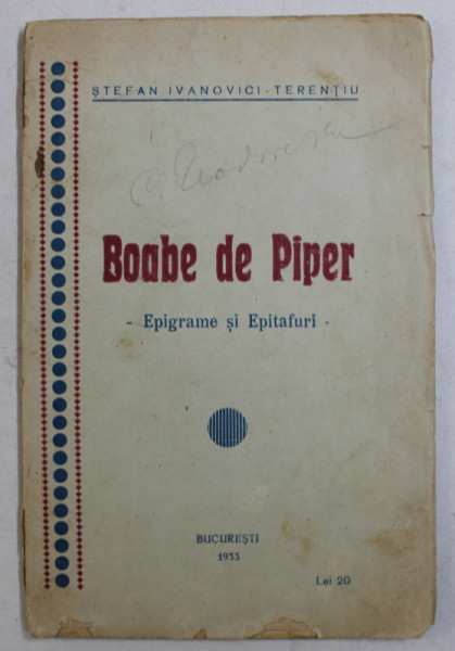 BOABE DE PIPER , EPIGRAME SI EPITAFURI de STEFAN IVANOVICI TERENTIU , 1933
