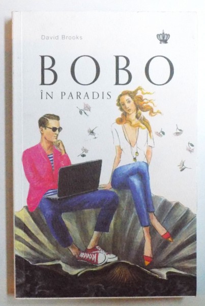 BOBO IN PARADIS de DAVID BROOKS , 2018