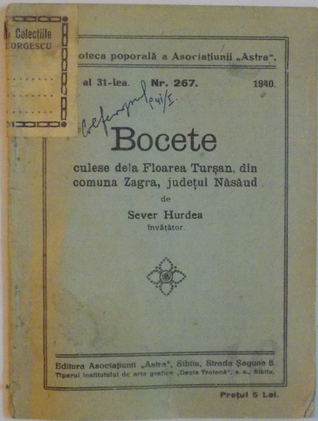 BOCETE CULESE DE LA FLOAREA TURSAN DIN COMUNA ZAGRA, JUDETUL NASAUD de SEVER HURDEA , ANUL AL 31-LEA , NR. 267 , 1940