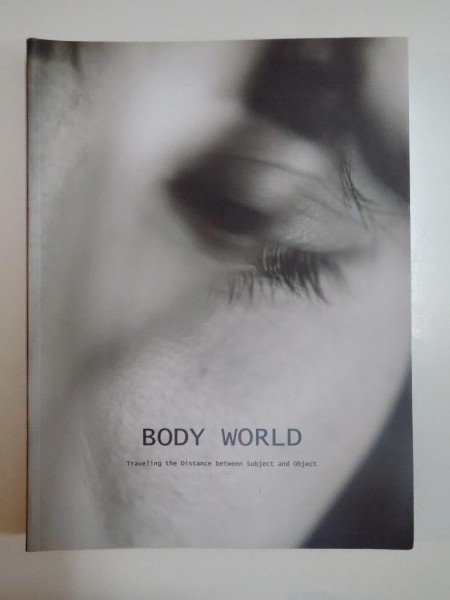 BODY WORLD, 2011
