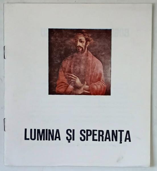 BOGDAN SCARLATESCU , LUMINA SI SPERANTA , CATALOG DE EXPOZITIE , 1990