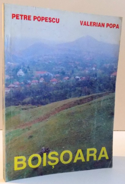 BOISOARA de PETRE POPESCU SI VALERIAN POPA , 1995