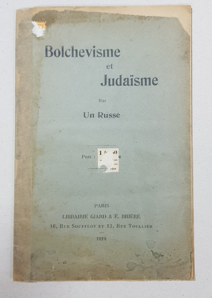 BOLCHEVISME ET JUDAISME PAR UN RUSSE - PARIS, 1919