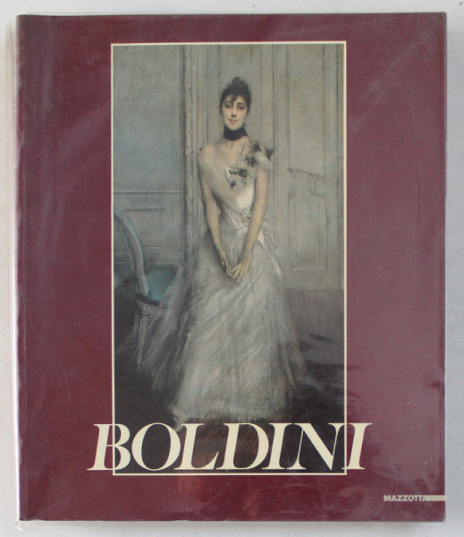 BOLDINI , mostra a cura di ETTORE CAMESASCA e ALESSANDRA BORGOGELLI , 1989