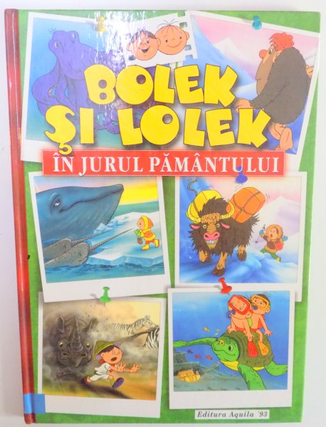 BOLEK SI LOLEK IN JURUL PAMANTULUI , 2000