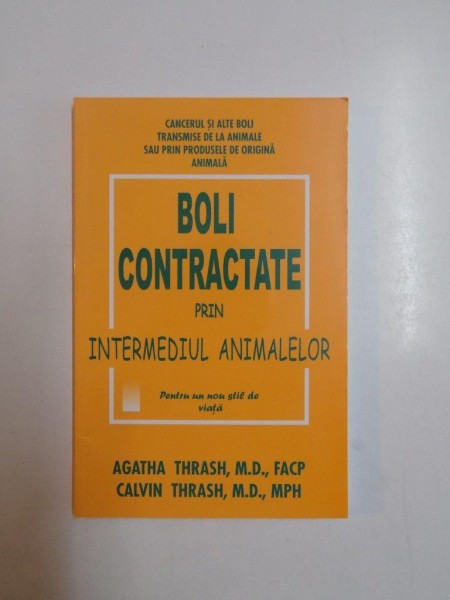 BOLI CONTRACTATE PRIN INTERMEDIUL ANIMALELOR de AGAYHA THRASH , CALVIN THRASH 2012