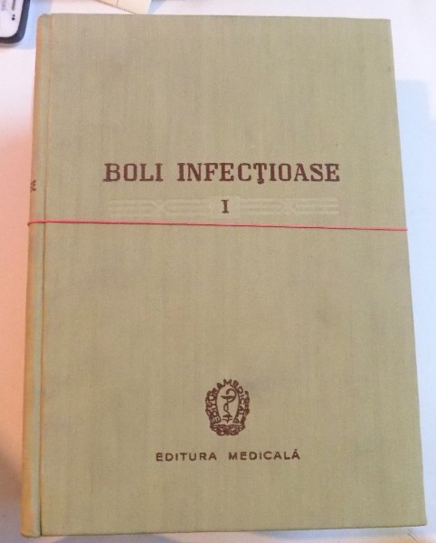 BOLI INFECTIOSE , INTRODUCERE IN STUDIUL BOLILOR INFECTIOASE de PROF. M.BALS , VOL.I - III , 1958 - 1960