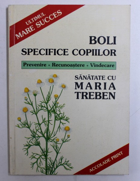 BOLI SPECIFICE COPIILOR-MARIA TREBEN  1995