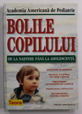 BOLILE COPILULUI DE LA NASTERE PANA LA DOLESCENTA de ACADEMIA AMERICANA DE PEDIATRIE , 2001